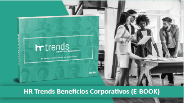 HR Trends Benefícios Corporativos
